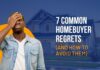 7 Common Homebuyer Regrets (And How To Avoid Them)